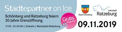 "Städtepartner ON ICE" - Schönberg und Ratzeburg feiern "30 Jahre Grenzöffnung"