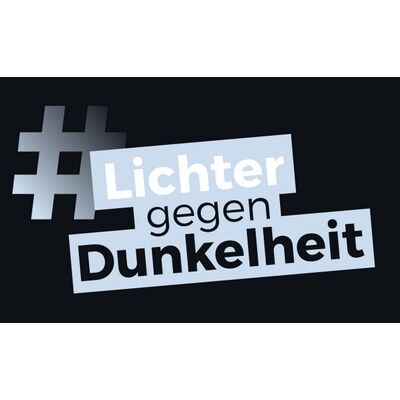 #LichterGegenDunkelheit - www.lichter-gegen-dunkelheit.de