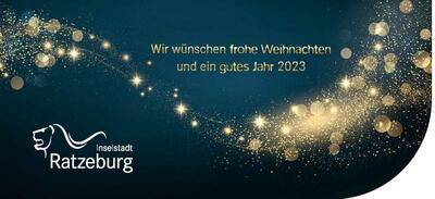 Weihnachts- und Neujahrsgrüße der Stadt Ratzeburg